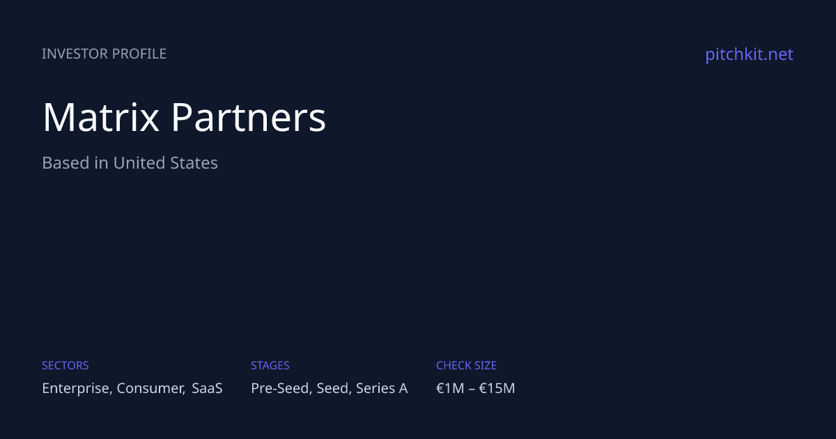 Matrix Partners - Investor Profile | Pitchkit